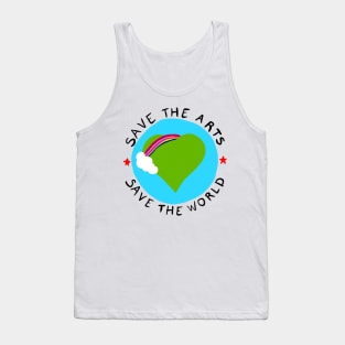 Save the Arts - Save the World Tank Top